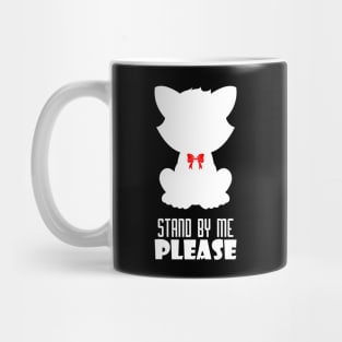 03 - STAND BY ME PLEASE Mug